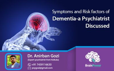 Symptoms and risk factors of dementia-a psychiatrist discussed